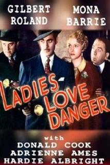 Ladies Love Danger  - Ladies Love Danger