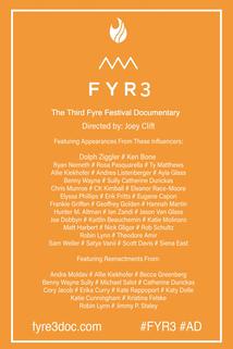 Profilový obrázek - Fyr3: The Third (Mostly Crowdsourced) Fyre Festival Documentary