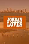 Jordan Loves