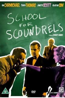 School for Scoundrels  - School for Scoundrels