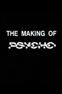 Profilový obrázek - The Making of 'Psycho'