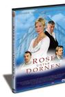 Rose unter Dornen (2006)