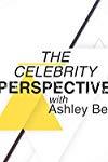 The Celebrity Perspective