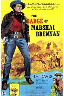 The Badge of Marshal Brennan