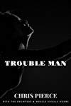 Profilový obrázek - Chris Pierce: Trouble Man