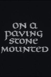 Profilový obrázek - On a Paving Stone Mounted