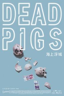 Dead Pigs  - Dead Pigs