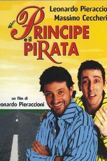 Principe e il pirata, Il