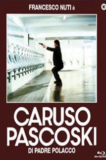 Profilový obrázek - Caruso Pascoski di padre polacco