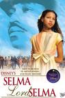 Selma, Lord, Selma 