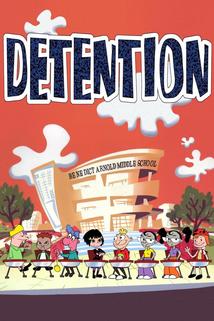 Detention  - Detention
