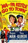 Ma and Pa Kettle Go to Town 
