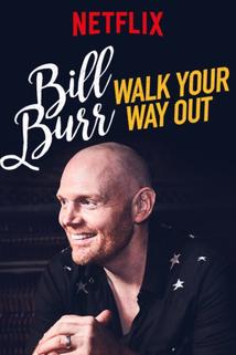Profilový obrázek - Bill Burr: Walk Your Way Out