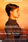 Âmes fortes, Les (2001)