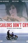 Sailors Don't Cry (1988)
