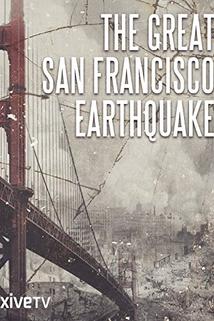 Profilový obrázek - The Great San Francisco Earthquake