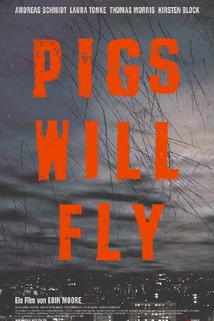 Profilový obrázek - Pigs Will Fly