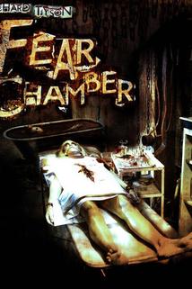 The Fear Chamber  - The Fear Chamber