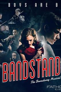 Profilový obrázek - The Boys Are Back - Bandstand: The Broadway Musical