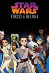 Star Wars Forces of Destiny: Volume 3  - Star Wars Forces of Destiny: Volume 3