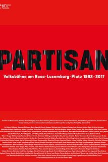 Profilový obrázek - Partisan: Volksbühne am Rosa-Luxemburg-Platz 1992-2017