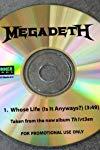 Megadeth: Whose Life