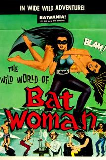 Profilový obrázek - The Wild World of Batwoman