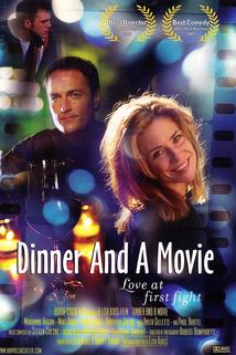 Dinner and a Movie  - Dinner and a Movie