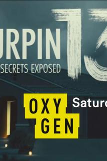 The Turpin 13: Family Secrets Exposed