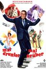 Mal drunter - mal drüber 