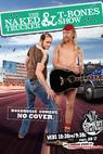 The Naked Trucker and T-Bones Show 