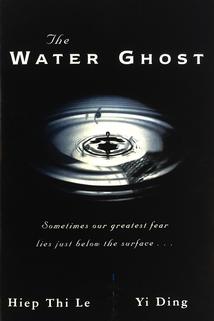 Profilový obrázek - The Water Ghost