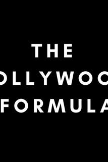 The Hollywood Formula with Bentley Kyle Evans ()