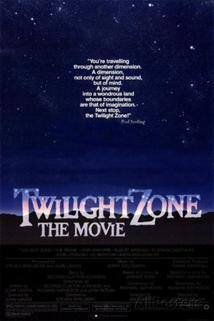 Zóna soumraku  - Twilight Zone: The Movie