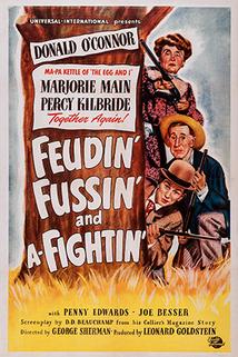 Feudin', Fussin' and A-Fightin'
