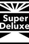 Super Deluxe Digital 