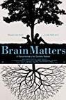 Brain Matters 