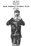 Profilový obrázek - Bank Robbery Student Film