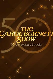 The Carol Burnett 50th Anniversary Special  - The Carol Burnett 50th Anniversary Special