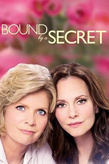 Svazující tajemství  - Bound by a Secret