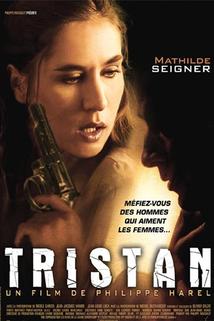 Profilový obrázek - Tristan: Romantický vrah