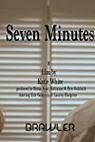 Seven Minutes 