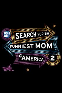 Profilový obrázek - Nick at Nite's Search for the Funniest Mom in America 2