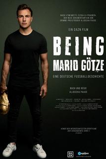 Being Mario Götze  - Being Mario Götze