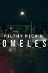 Profilový obrázek - Filthy Rich & Homeless (2017-2018)
