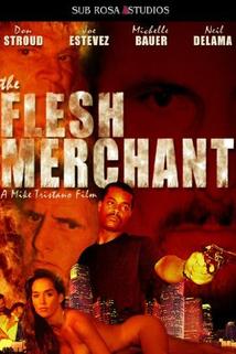 Flesh Merchant, The  - The Flesh Merchant