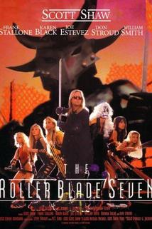 The Roller Blade Seven  - The Roller Blade Seven