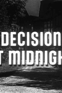Profilový obrázek - Decision at Midnight