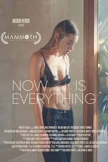 Now Is Everything ()