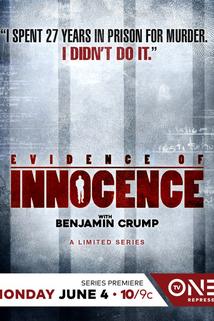 Profilový obrázek - Evidence of Innocence: TV One Series to Look at the Wrongly Convicted